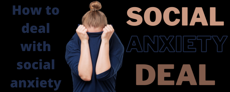 What is social Anxiety