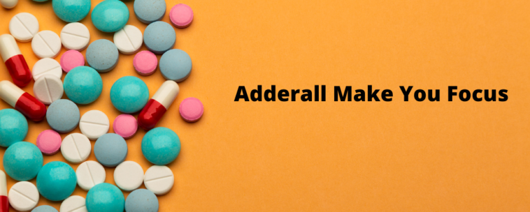 How much can Adderall make you focus